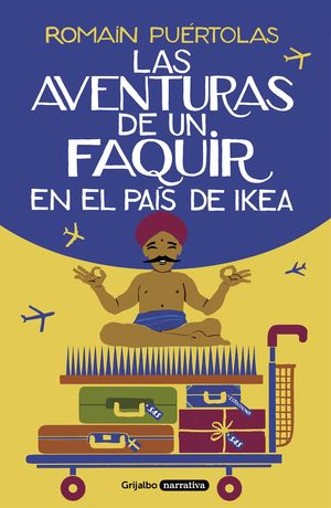 LAS AVENTURAS DE UN FAQUIR EN EL PA�S DE IKEA