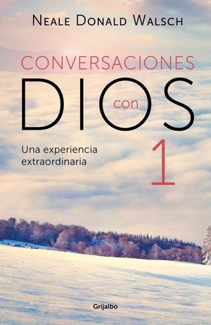 UNA EXPERIENCIA EXTRAORDINARIA (CONVERSACIONES CON DIOS 1)