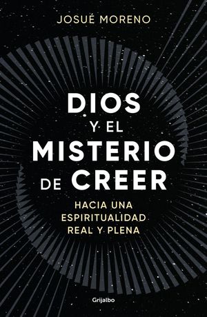 DIOS Y EL MISTERIO DE CREER
