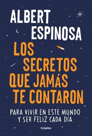 LOS SECRETOS QUE JAM�S TE CONTARON