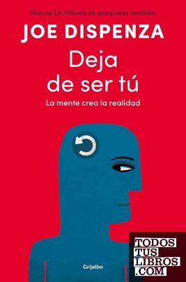 DEJA DE SER TU