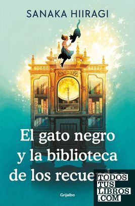 GATO NEGRO Y LA BIBLIOTECA DE LOS RECUER