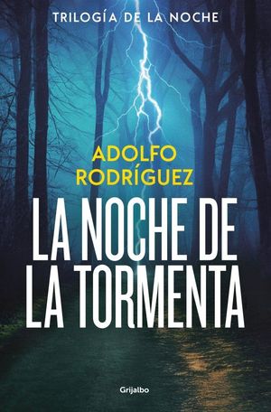 LA NOCHE DE LA TORMENTA (TRILOG�A GABRIEL SOMOZA 3)