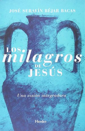 LOS MILAGROS DE JES�S