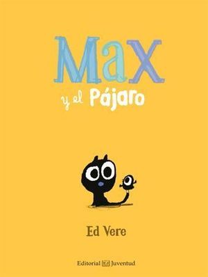 MAX Y EL PJARO