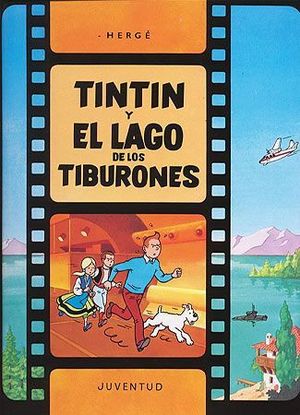 TINT�N Y EL LAGO DE LOS TIBURONES (CARTON�)