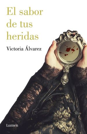 EL SABOR DE TUS HERIDAS (DREAMING SPIRES 3)