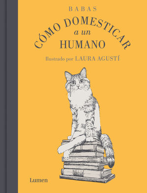 C�MO DOMESTICAR A UN HUMANO