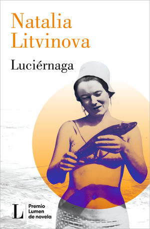 LUCIRNAGA (PREMIO LUMEN 2024)