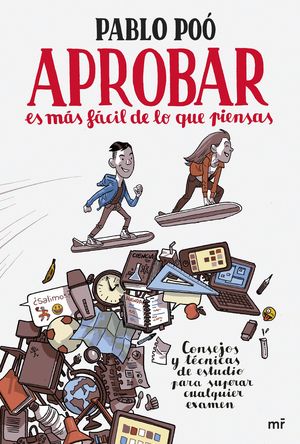 APROBAR ES M�S F�CIL DE LO QUE PIENSAS
