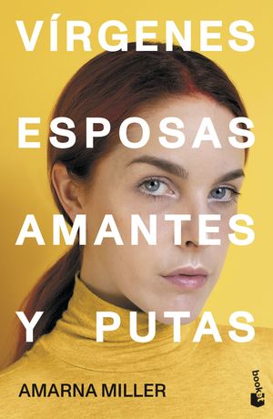 V�RGENES, ESPOSAS, AMANTES Y PUTAS