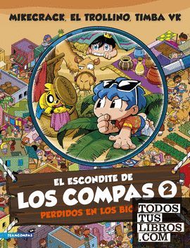 EL ESCONDITE DE LOS COMPAS 2. PERDIDOS EN LOS BIOMAS