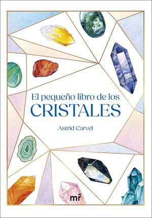 EL PEQUEO LIBRO DE LOS CRISTALES