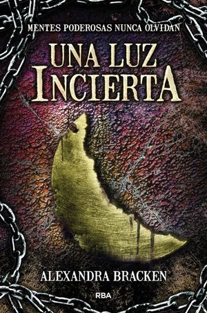 UNA LUZ INCIERTA