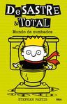 DESASTRE & TOTAL 4. MUNDO DE ZUMBADOS