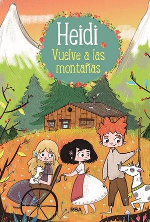 HEIDI VUELVE A LAS MONTA�AS