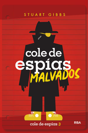 COLE DE ESPIAS 3. COLE DE ESP�AS MALVADOS
