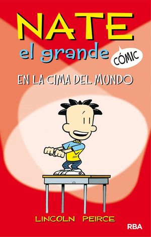 EN LA CIMA DEL MUNDO (NATE EL GRANDE [CMIC] 1)