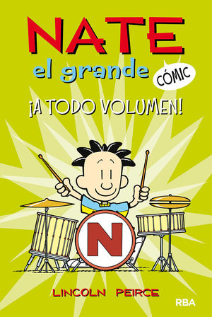 NATE EL GRANDE #2. �A TODO VOLUMEN!