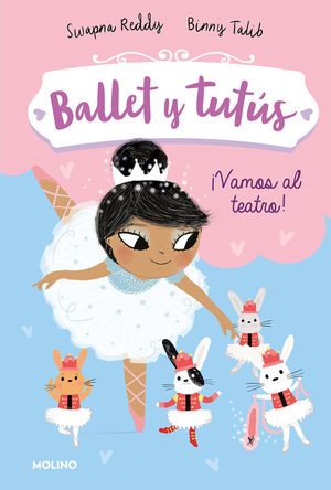 BALLET Y TUT�S 4. �VAMOS AL TEATRO!