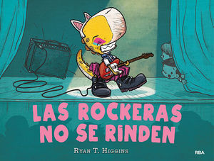 LOS NIOS NO SE COMEN 2. LAS ROCKERAS NO SE RINDEN