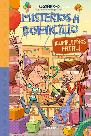 MISTERIOS A DOMICILIO 10 - CUMPLEAOS FATAL! - FELIZ CUMPLEAOS!