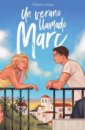UN VERANO LLAMADO MARC