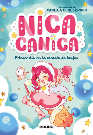 NICA CANICA 1 - PRIMER D�A EN LA ESCUELA DE BRUJAS