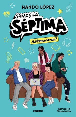 �ESTAMOS READY? (SOMOS LA S�PTIMA 1)