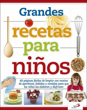 GRANDES RECETAS PARA NIOS