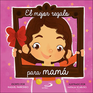 EL MEJOR REGALO PARA MAM�