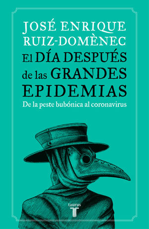 EL DA DESPUS DE LAS GRANDES EPIDEMIAS