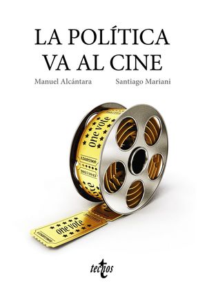 LA POLTICA VA AL CINE