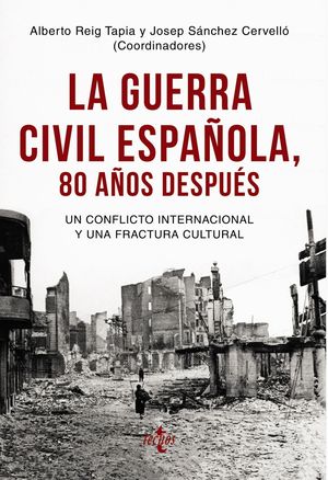 LA GUERRA CIVIL ESPA�OLA 80 A�OS DESPU�S