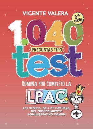 1040 PREGUNTAS TIPO TEST LPAC