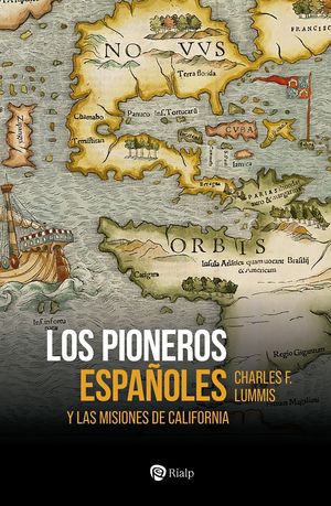 LOS PIONEROS ESPA�OLES