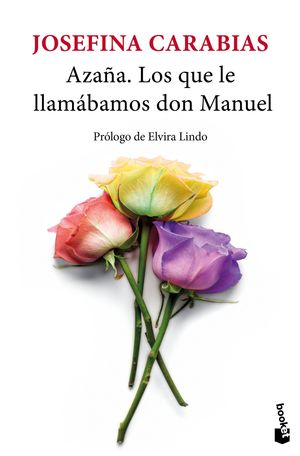 AZAA. LOS QUE LE LLAMBAMOS DON MANUEL