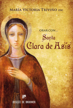 ORAR CON SANTA CLARA DE ASS