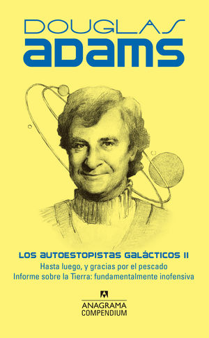 LOS AUTOESTOPISTAS GALCTICOS II