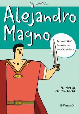 ALEJANDRO MAGNO