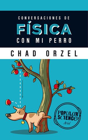 CONVERSACIONES DE FSICA CON MI PERRO