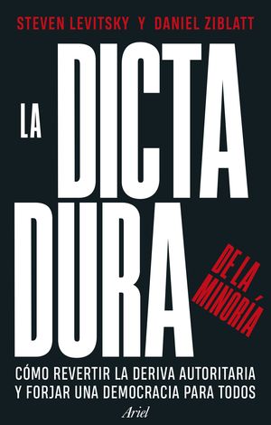 LA DICTADURA DE LA MINOR�A