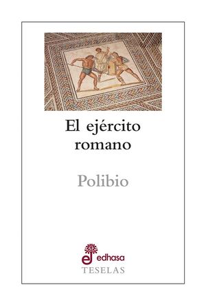 EL EJRCITO ROMANO