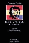 PIC-NIC / EL TRICICLO / EL LABERINTO