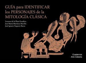 GU�A PARA IDENTIFICAR LOS PERSONAJES DE LA MITOLOG�A CL�SICA