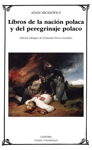 LIBROS DE LA NACIN POLACA Y DEL PEREGRINAJE POLACO