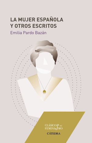 LA MUJER ESPA�OLA Y OTROS ESCRITOS