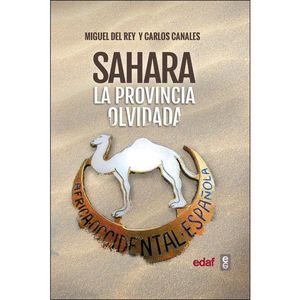 SAHARA LA PROVINCIA OLVIDADA