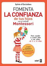 FOMENTA LA CONFIANZA DE TUS HIJOS CON EL MTODO MONTESSORI