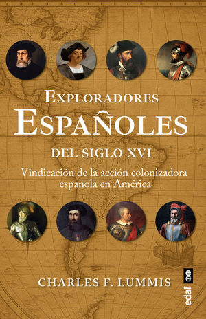 EXPLORADORES ESPA�OLES DEL SIGLO XVI